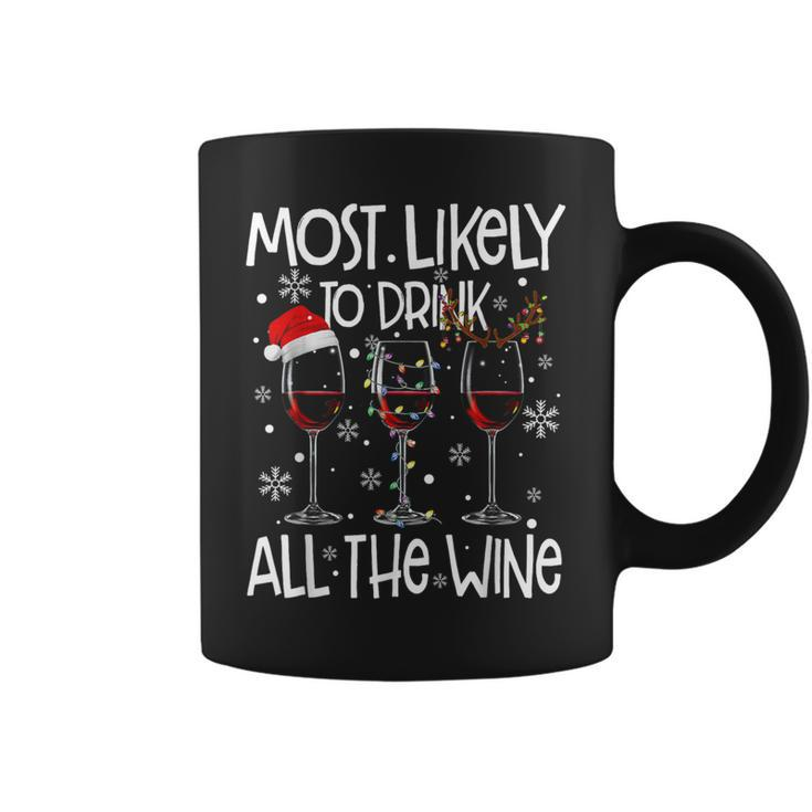 Glasses Of Wine Xmas Most Likely To Drink All The Wine Coffee Mug