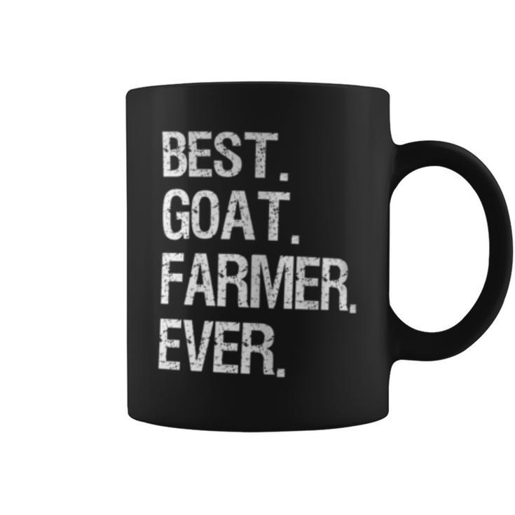 Goat Farmer Best Ever Goat Farming Coffee Mug