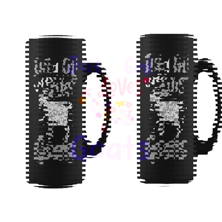 Goat Just A Girl Who Loves Goats For Goat Lovers Coffee Mug