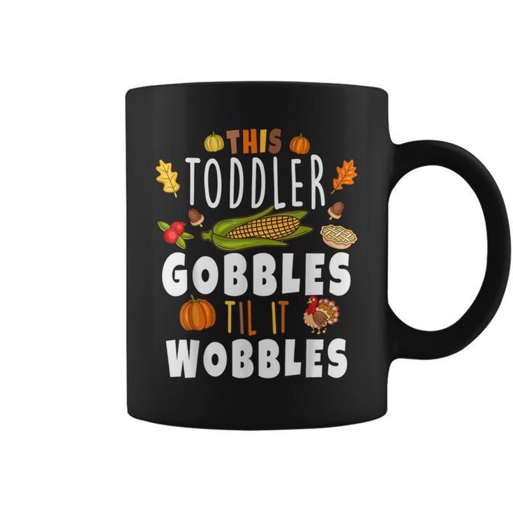 Gobble Till You Wobble Toddler Boys Thanksgiving Pumpkin Coffee Mug