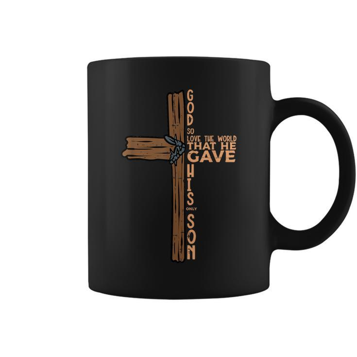 God So Loved The World John 316 Easter Religious Women Coffee Mug