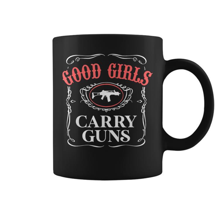 Good Girls Carry Guns  Gun Shooting Girl Coffee Mug