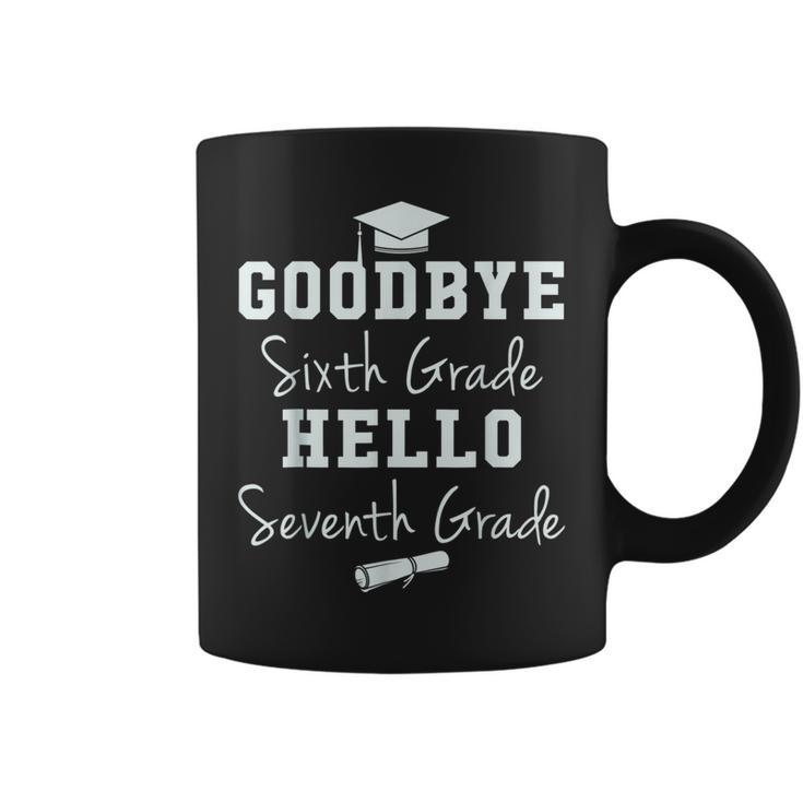 Goodbye 6Th Grade Hello 7Th Grade Graduation Students Coffee Mug