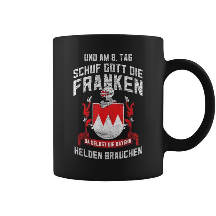 Gott Schuf Die Franken Franconian Heroes Tassen