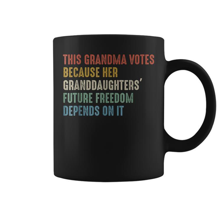 This Grandma Votes Because Her Granddaughters Future Freedom Coffee Mug