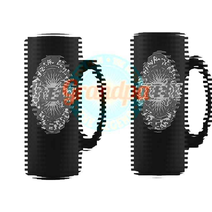 Grandpa The Man The Myth The Legend Grandfather Coffee Mug