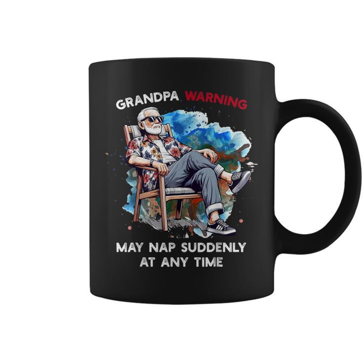 Grandpa Warning May Nap Suddenly At Any Time Father's Day Coffee Mug