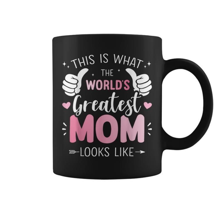 Greatest Mom Mother Looks For Christmas Birthday Coffee Mug