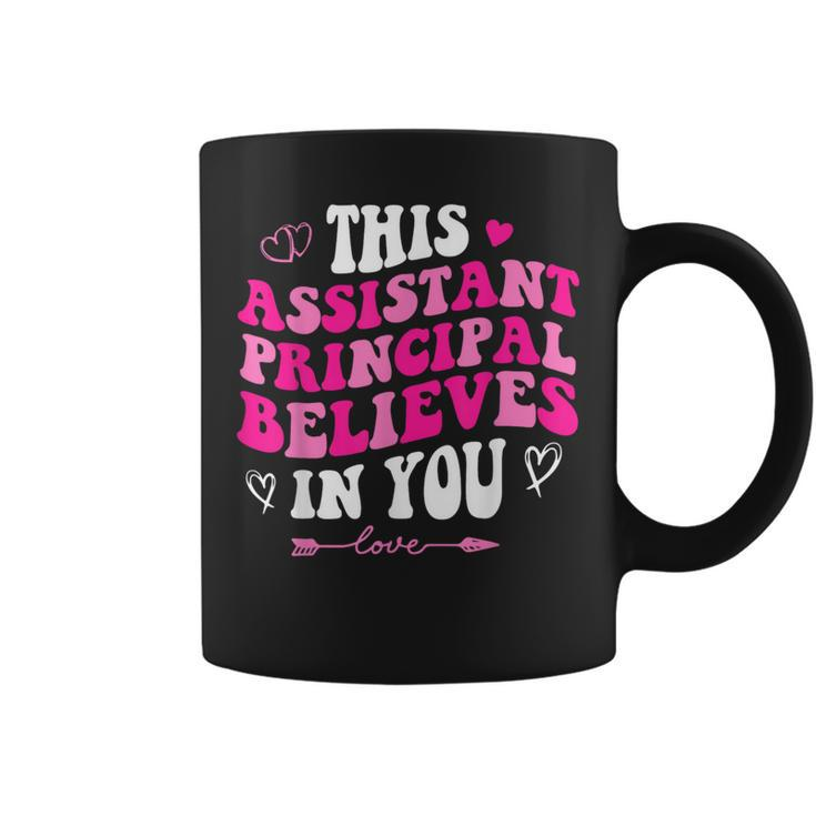 Groovy This Assistant Principal Believes In You School Squad Coffee Mug