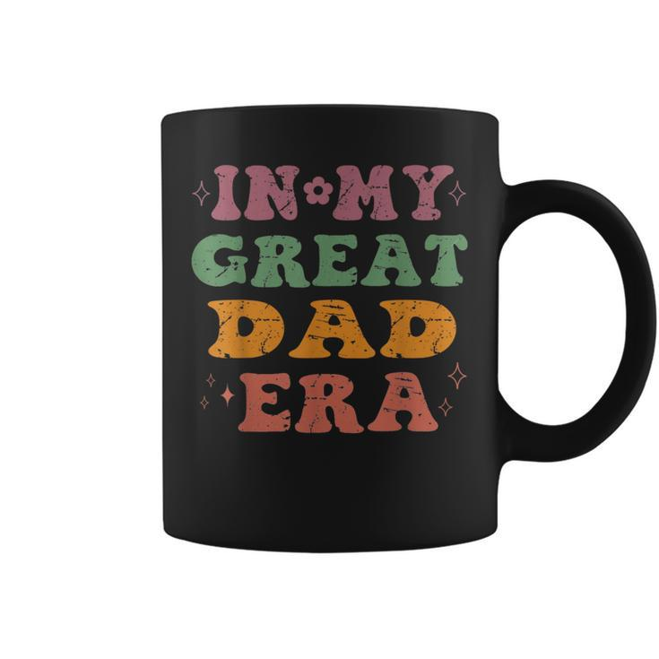 Groovy In My Cool Dad Era Great Daddy Era Fathers Day Coffee Mug