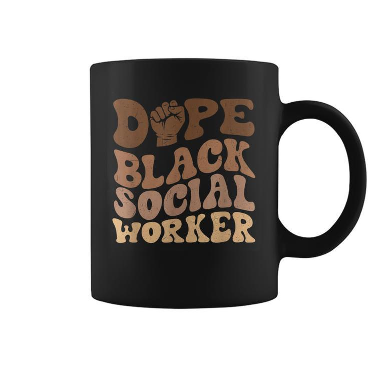 Groovy Dope Black Social Worker Black History Month Coffee Mug