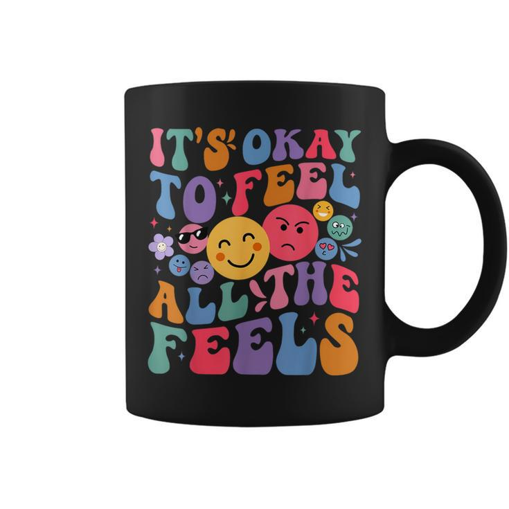 Groovy It's Ok To Feel All The Feels Emotions Mental Health Coffee Mug