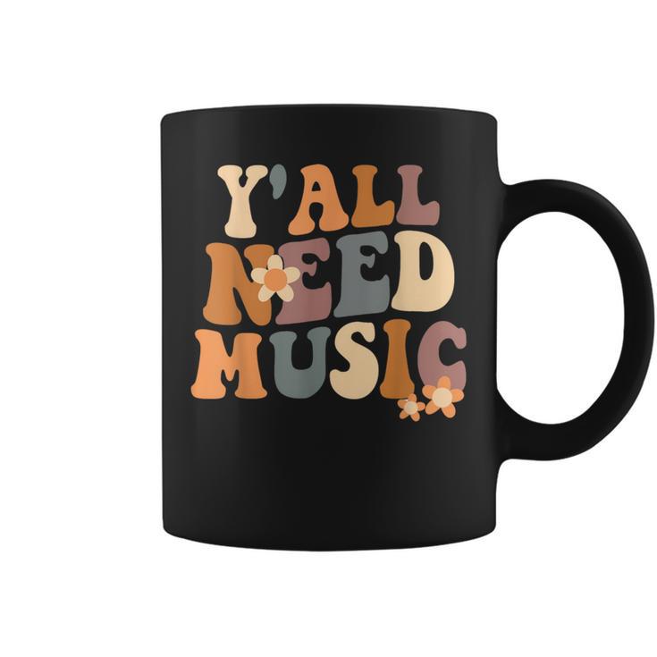 Groovy Music Teacher Cute Back To School Y'all Need Music Coffee Mug