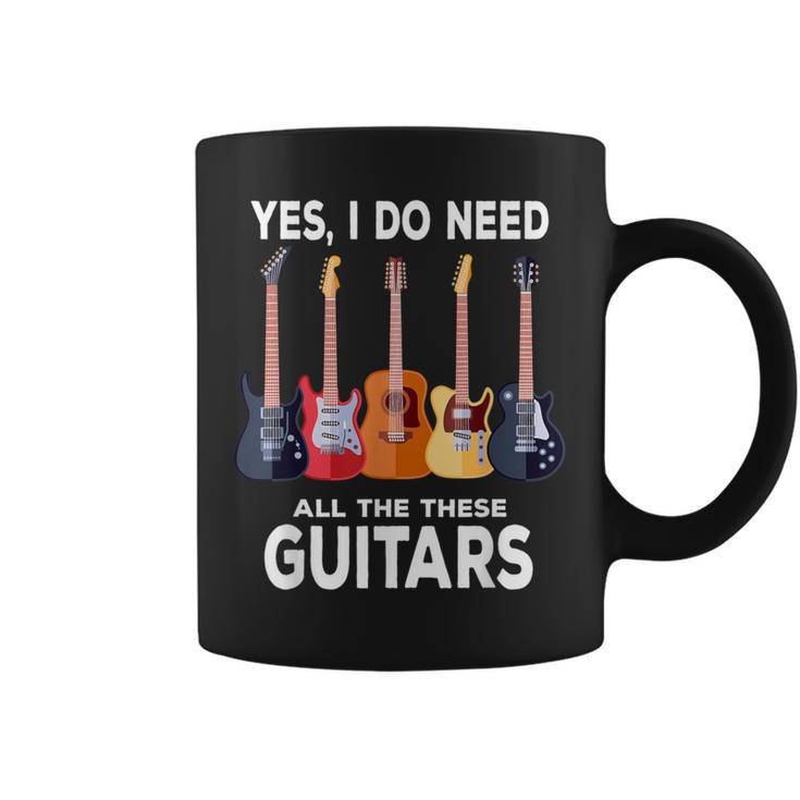 Guitar Themed Guitar Player I Need These Guitars Music Fan Coffee Mug