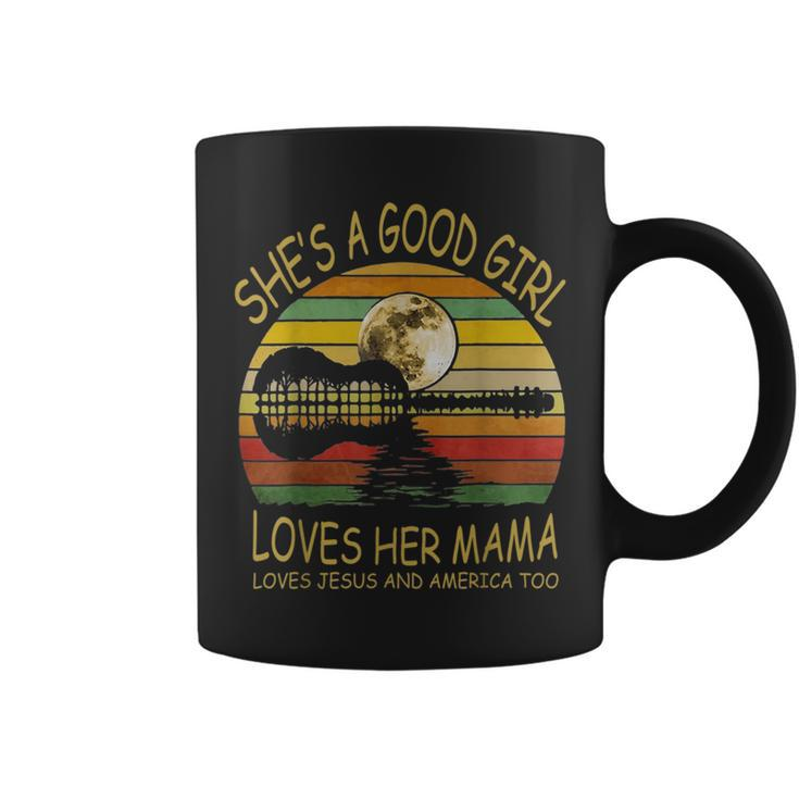 Guitar Whisper She Is A Good Girl Loves Her Mama Coffee Mug