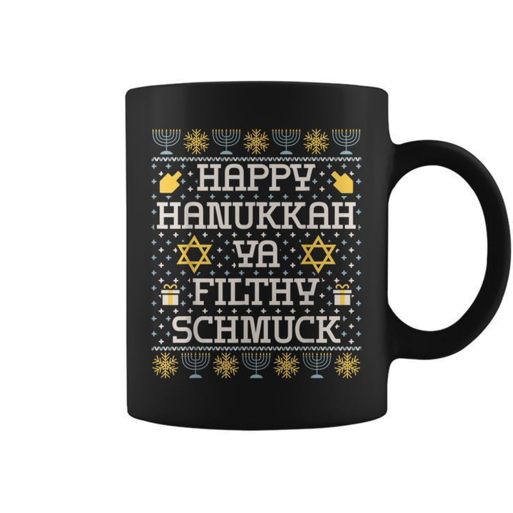 Happy Hanukkah Ya Filthy Schmuck  Hanukkah Idea Coffee Mug