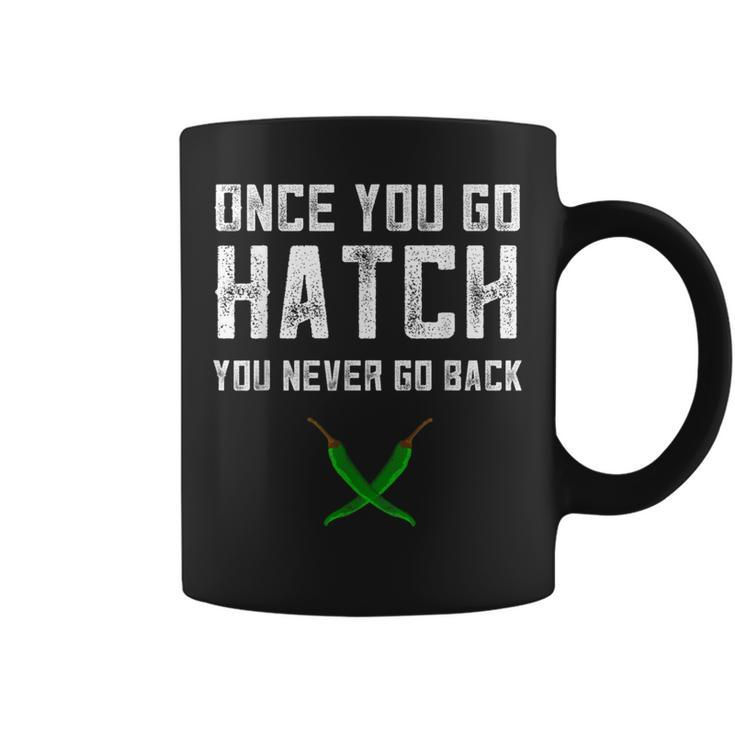 Hatch Chilies Once You Go Hatch New Mexico Hot Peppers Coffee Mug