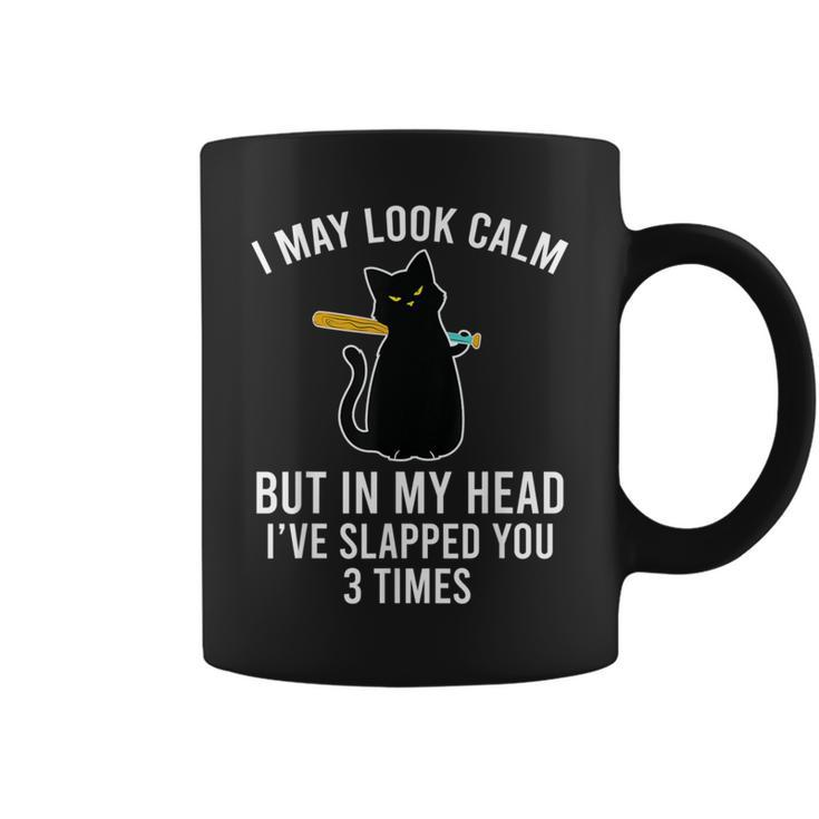 In My Head I've Slapped You 3 Times Black Cat Slap Coffee Mug