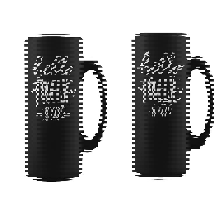 Hello Twelve Est 2012 12-Year-Old 12Th Birthday Girl Coffee Mug