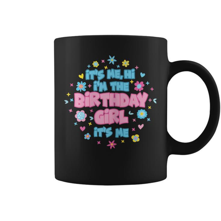 Hi I'm Birthday Girls Flowery Cute Pop Sparkles Coffee Mug
