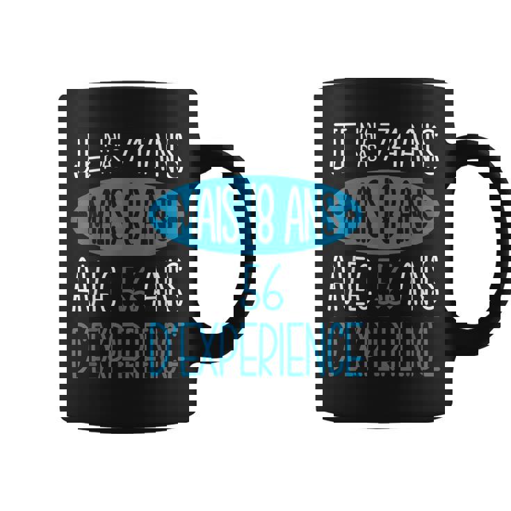 Homme Anniversaire 74 Ans Idée Cadeau Original Drôle Tasse