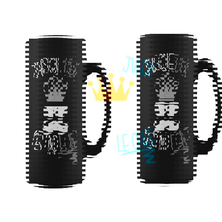 Homme J'fais C'que J'veux C'est Moi Le Chef Tasse