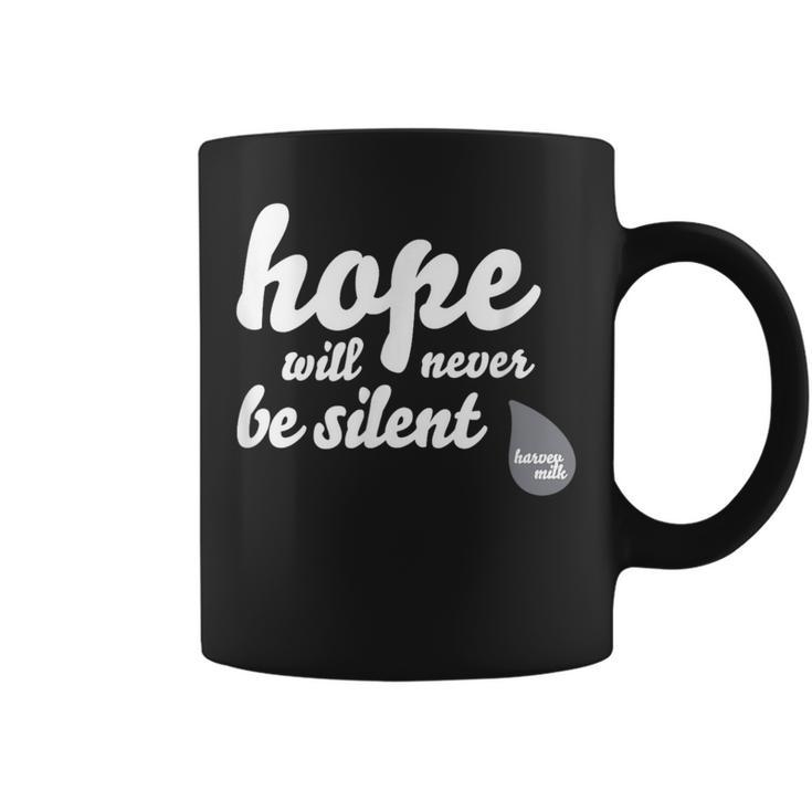 Hope Will Never Be Silent Rainbow Proud March Unity Quote Coffee Mug