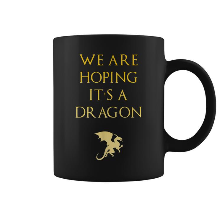 We Are Hoping Its A Dragon Maternity Coffee Mug