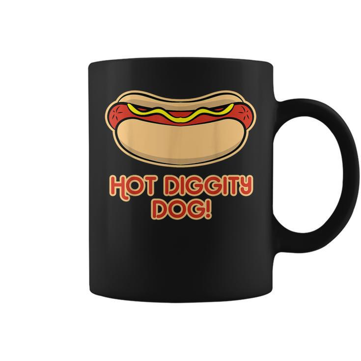 Hot Dog For And Hot Diggity Dog Coffee Mug