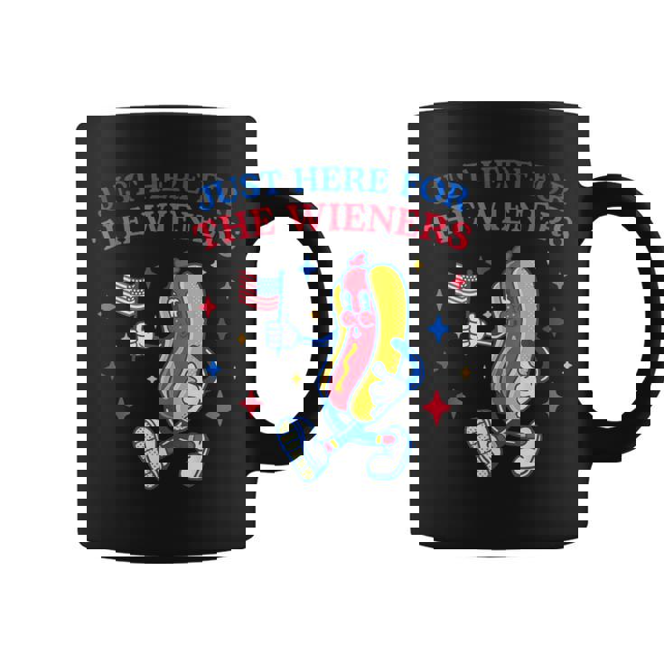 Hot Dog I'm Just Here For The Wieners Fourth Of July Coffee Mug