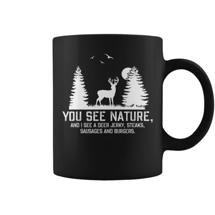 Hunting See Nature Hunting Coffee Mug