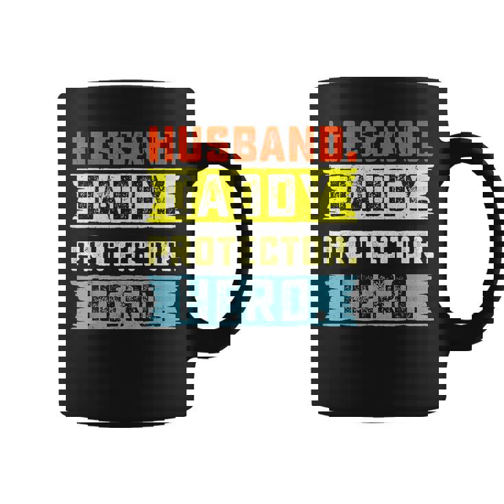 Husband Daddy Protector Hero Father's Day From Wife Son Coffee Mug