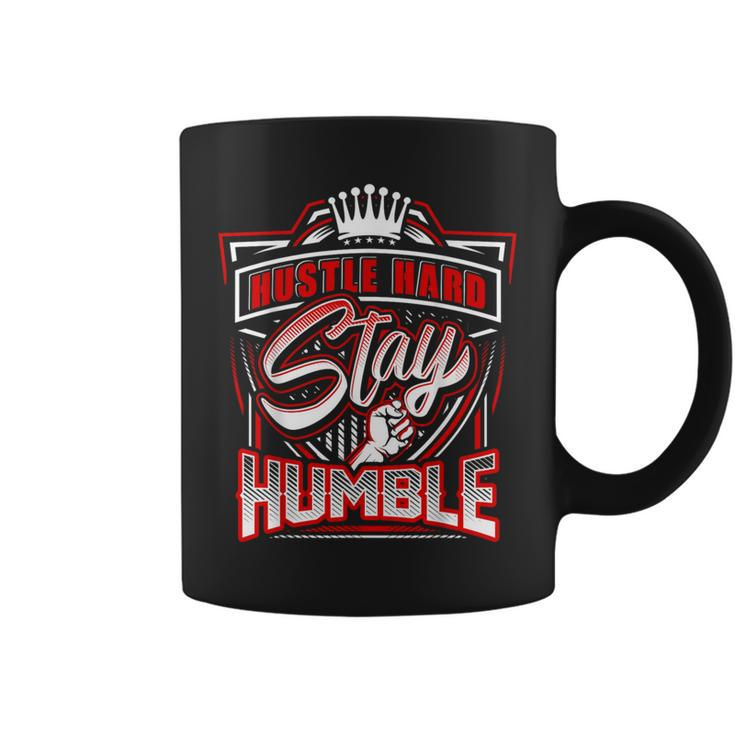 Hustle Hard Stay Humble Urban Hip Hop Coffee Mug