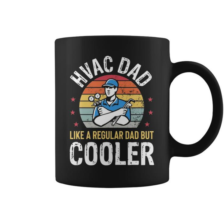 Hvac Dad But Cooler Mens Hvac Technician Father Coffee Mug