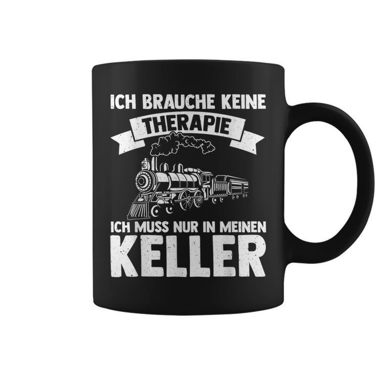 Ich Brauche No Therapie Ich Muss Nur In Meine Keller Ich Tassen