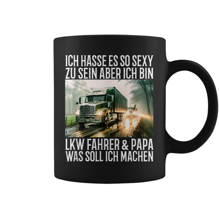 Ich Hasse Es So Sexy Zu Sein Aber Ich Bin Lkw Fahrer & Papa Tassen