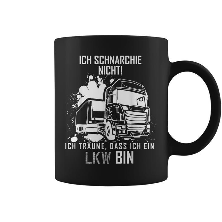 Ich Schnarche Nicht Ich Träume Ich Bin Ein Lkw Trucker Tassen