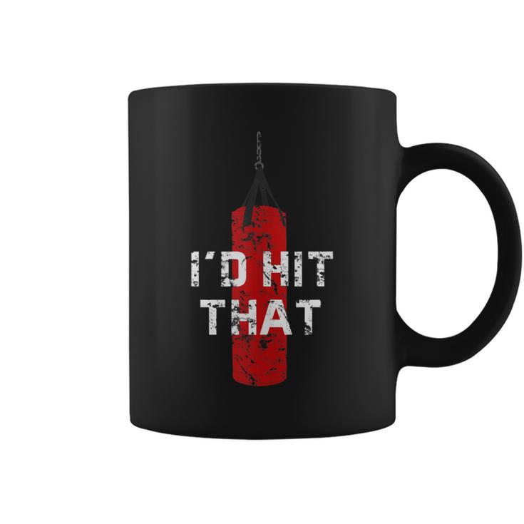 I'd Hit That Boxing Idea For And Women Coffee Mug