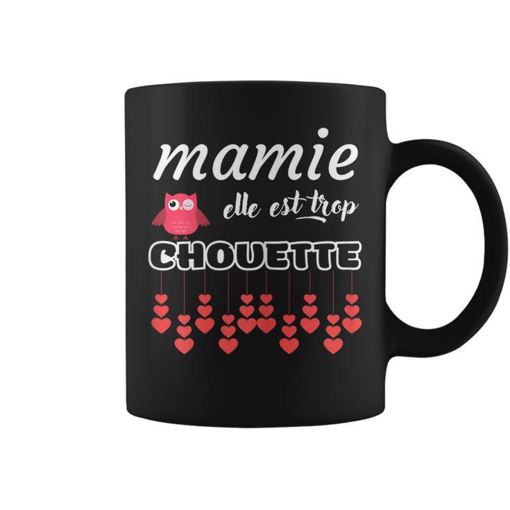 Idée Cadeau Fête Grand Mère Personnalisé Mamie Trop Chouette Tasse ...