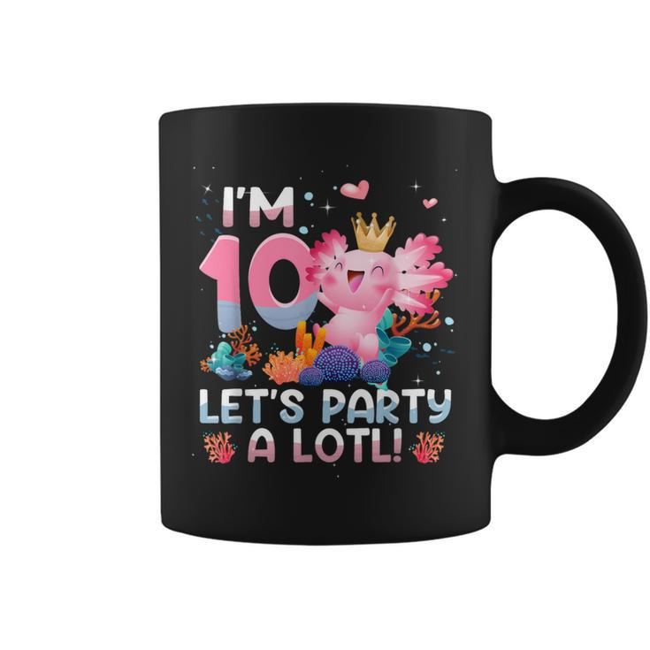 I'm 10 Year Old Axolotl Party Axolotl 10Th Birthday Coffee Mug