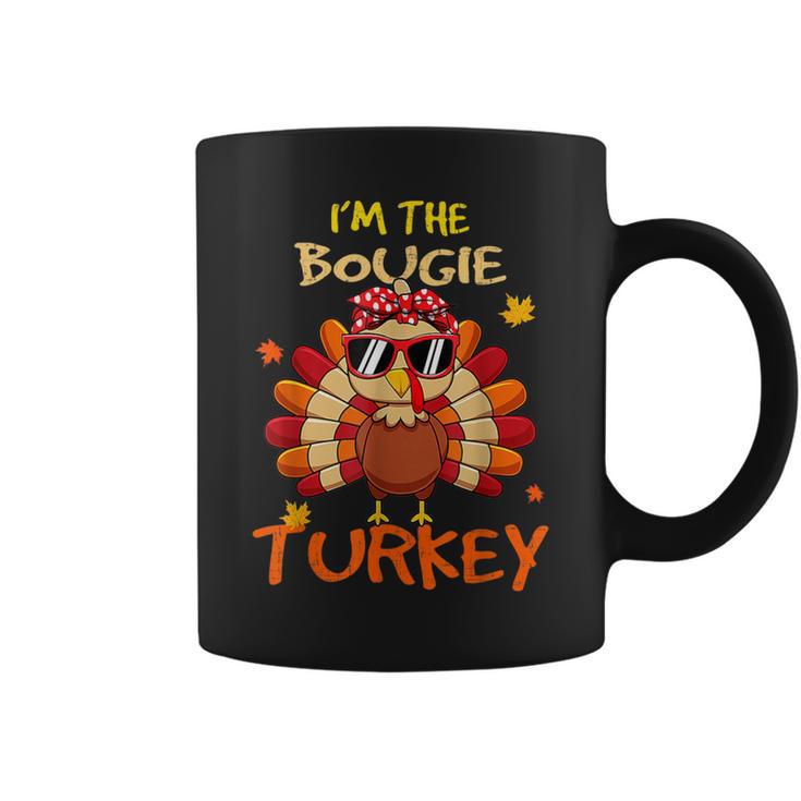 I'm The Bougie Turkey Family Happy Thanksgiving Thankful Coffee Mug