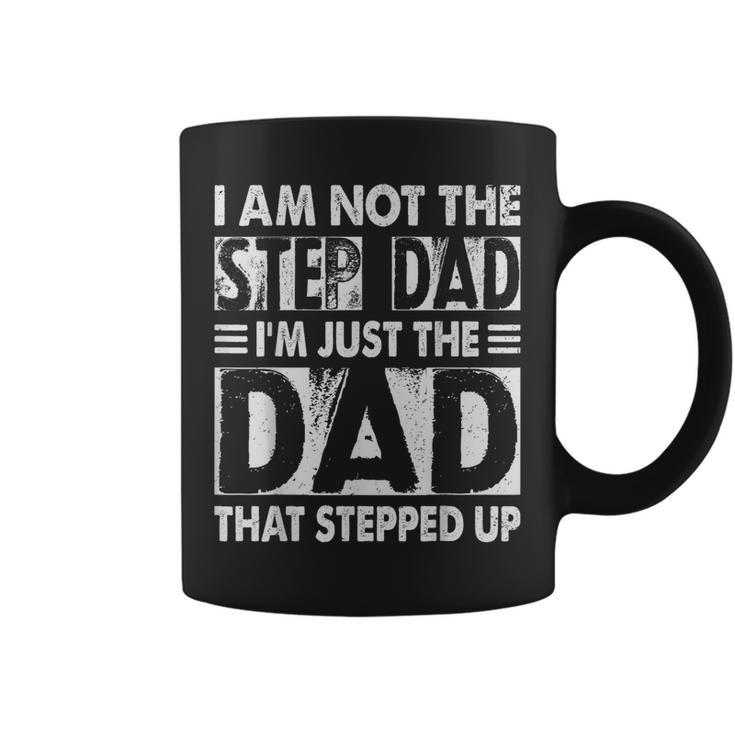 I'm The Dad That Stepped Up Fathers Day Vintage Coffee Mug