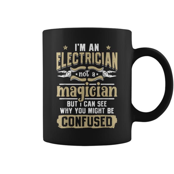 I'm An Electrician Not A Magician Lineman Vintage Coffee Mug