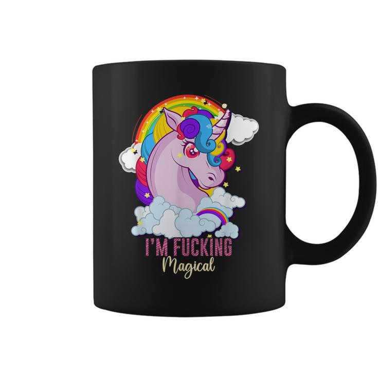 I'm Fucking Magical Unicorn Magic Adult Humor Rainbow Coffee Mug