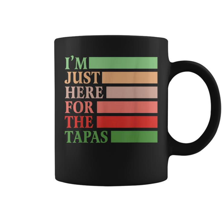 I'm Just Here For The Tapas Vintage Spanish Food Coffee Mug