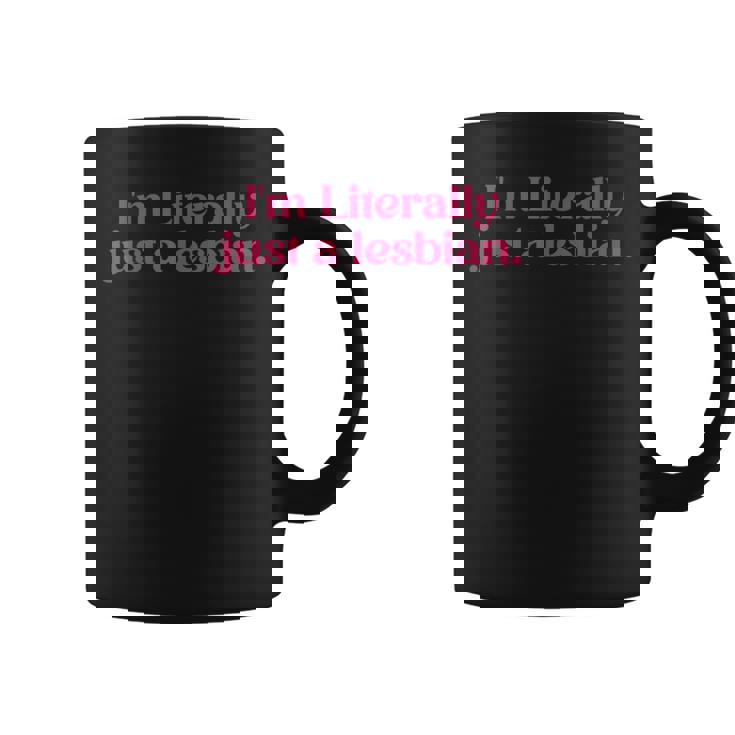 I'm Literally Just A Lesbian Minimalist Ballet Core Pride Coffee Mug
