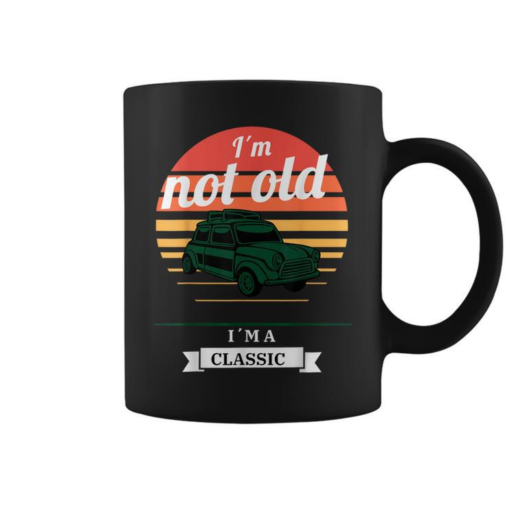 I'm Not Old Just Classic  Fathers Day Coffee Mug