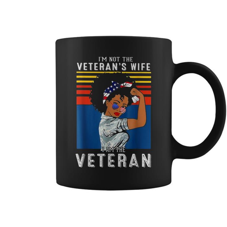 I'm Not The Veteran's Wife I Am The Veteran American Flag Coffee Mug