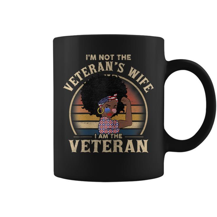 I’M Not The Veteran’S Wife I Am The Veteran Strong Coffee Mug