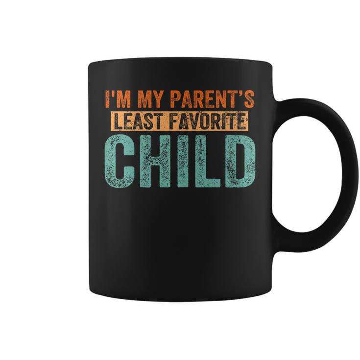 I'm My Parents Least Favorite Child Parent Women Coffee Mug